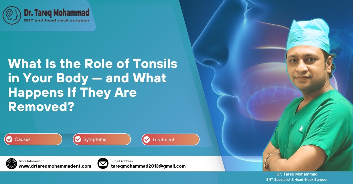 What are the role of tonsils on your body and what are the impact if it is operated?
