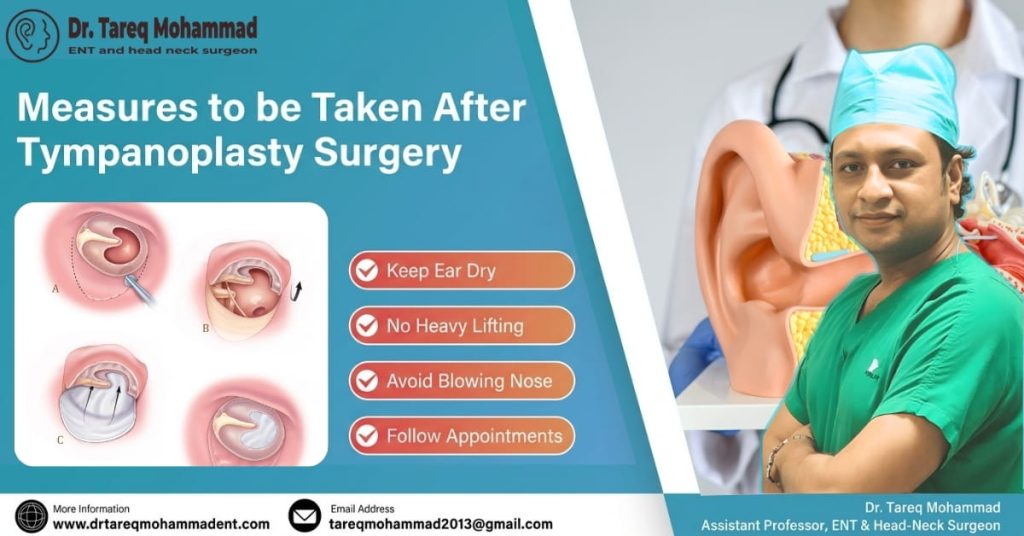 Measures to be taken after tympanoplasty Surgery