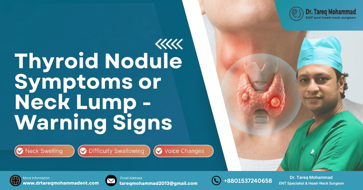 Thyroid Nodule Symptoms – Warning Signs & Treatment